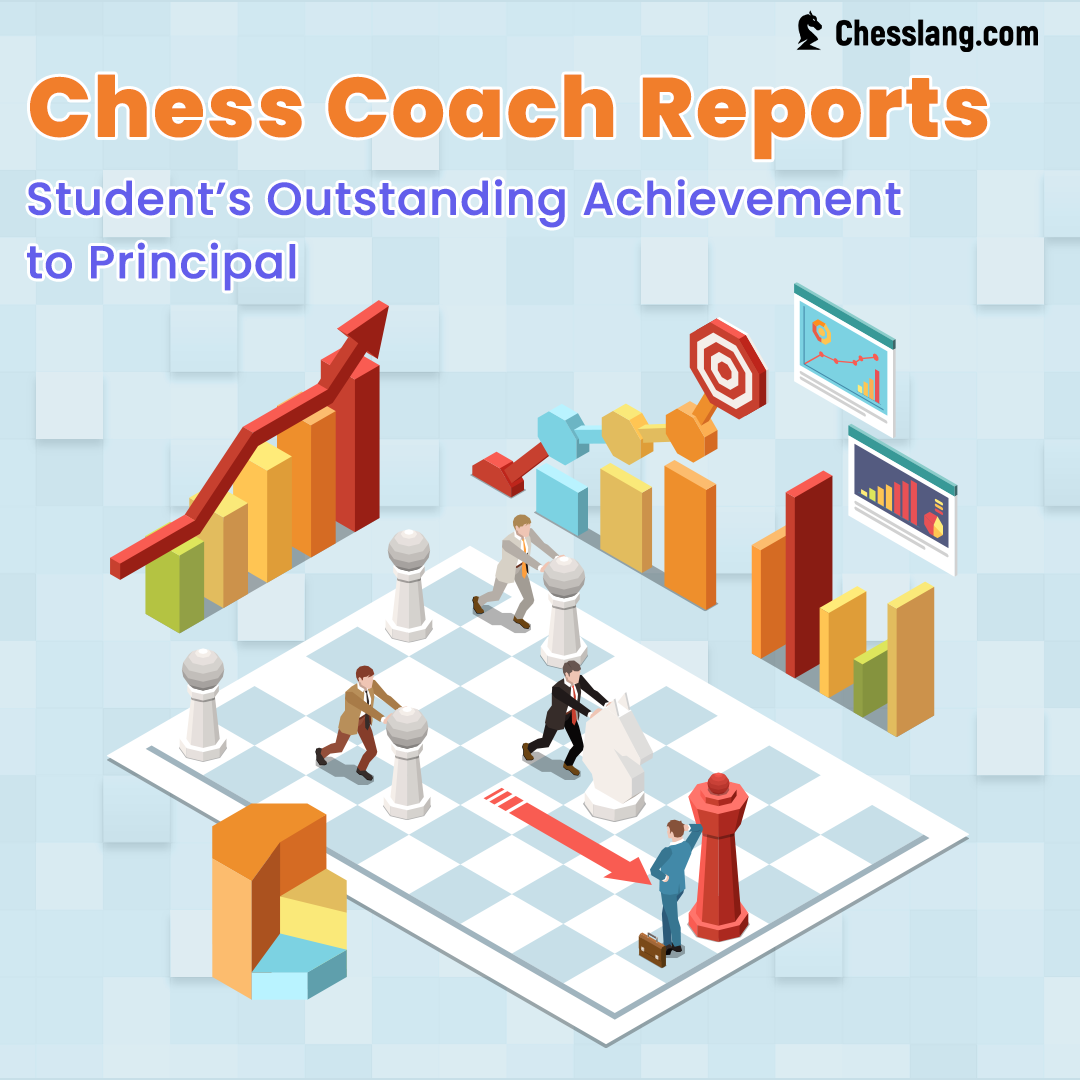 Read more about the article Template: Chess Coach Reports Student’s Outstanding Achievement to Principal
